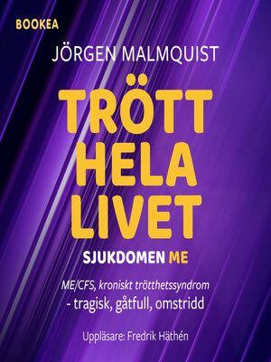 cover image of Trött hela livet